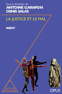 La Justice et le Mal