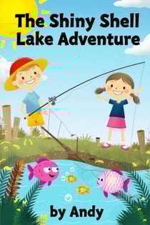The Shiny Shell Adventure - Childrens Books, #999