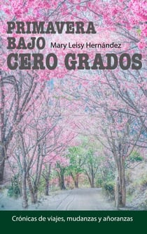 Primavera  bajo cero grados