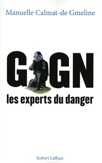 GIGN, les experts du danger - Fiction