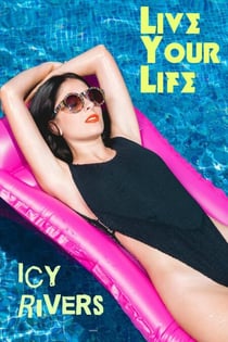 Live Your Life - romance