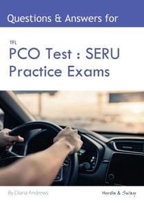 PCO Test : SERU Practice Exams : PHV Exams , Driver's Handbook SERU Mock Revision for TFL assessment