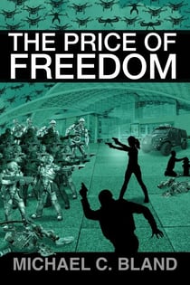 The Price of Freedom - The Price Of Trilogy, #3