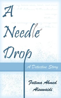 A Needle Drop: A Detective Story