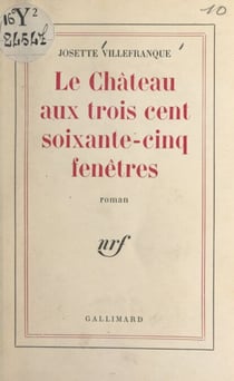 Le château aux trois cent soixante-cinq fenêtres