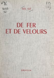 De fer et de velours