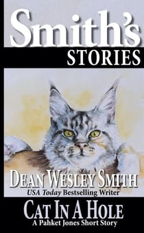 Cat in a Hole: A Pakhet Jones Story - Pakhet Jones