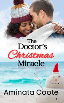 The Doctor's Christmas Miracle - Christmas in Orange Valley, #1