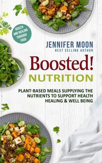 Boosted Nutrition - Plant-based recipes - Boosted Nutrition, #1
