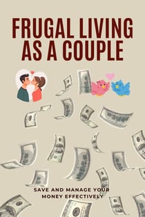 Frugal Living as a Couple