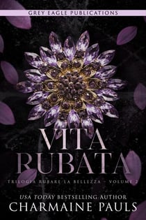 Vita rubata - Trilogia Rubare la bellezza