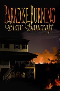 Paradise Burning - Golden Beach Book, #2