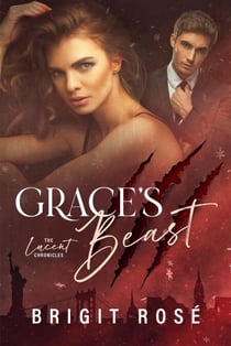 Grace's Beast - The Lucent Chronicles, #1