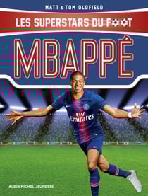 Mbappé - Les Superstars du foot
