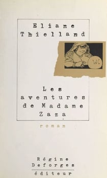 Les aventures de madame Zaza