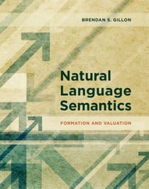 Natural Language Semantics - Formation and Valuation