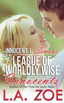 Innocent 1: Simone - The League of Worldly Wise Innocents, #1