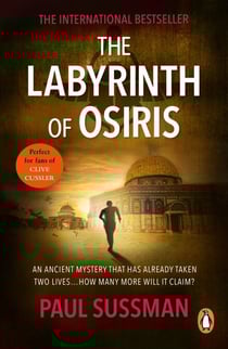 The Labyrinth of Osiris - as exhilarating as it is clever, this is an unmissable globetrotting thriller
