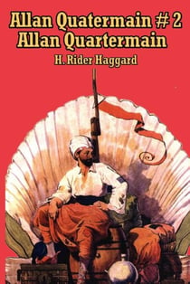 Allan Quatermain #2 - Allan Quatermain