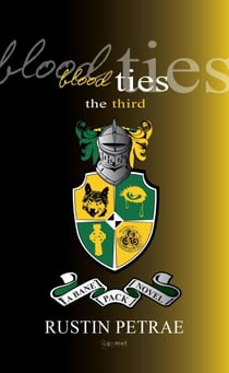 Blood Ties: The Third (A Bane Pack Novel) - Bane Pack Novels, #3
