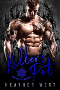 Killer’s Pet (Book 3) - Bone Breakers MC, #3