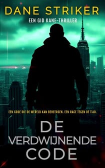 De Verdwijnende Code - Een Gid Kane Thriller, #2