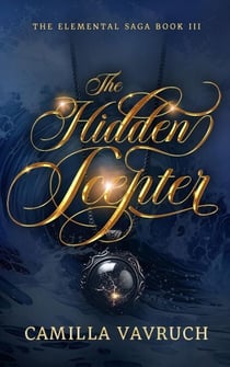 The Hidden Scepter - The Elemental Saga, #3