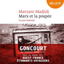 Marx et la poupée - Suivi d'un entretien inédit avec l'autrice