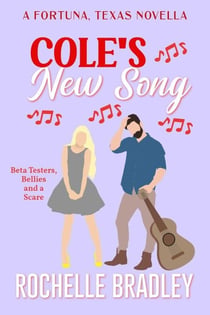 Cole's New Song - A Fortuna, Texas Novel, #7