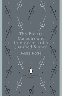 The Private Memoirs and Confessions of a Justified Sinner