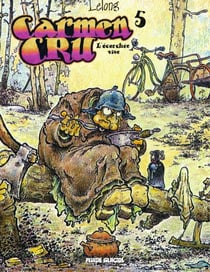 Carmen Cru - Tome 5 - L'écorchée vive