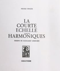 La courte échelle - Suivi de Harmoniques
