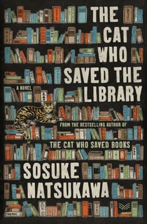 The Cat Who Saved the Library - A Novel