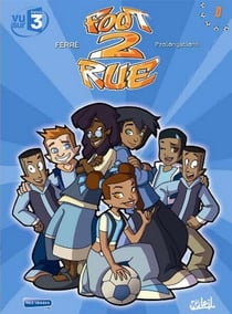 Foot 2 Rue T00 - Prolongations