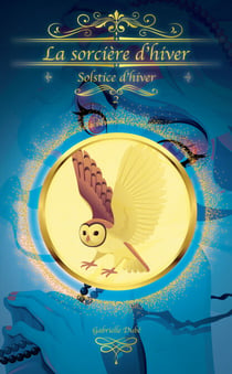 La sorcière d'hiver Tome 2 - Solstice d'hiver