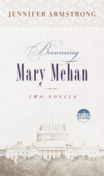 Becoming Mary Mehan - The Dreams of Mairhe Mehan; Mary Mehan Awake