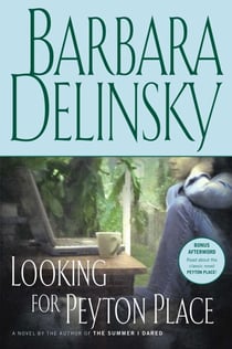Looking for Peyton Place - A Novel