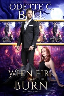 When Fire Wants to Burn: The Complete Series - When Fire Wants to Burn, #2