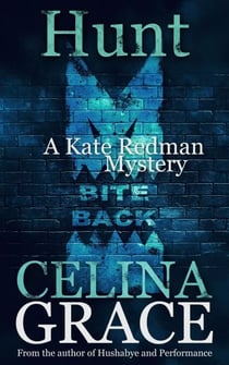 Hunt (A Kate Redman Mystery: Book 14) - The Kate Redman Mysteries, #14