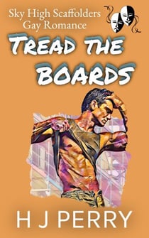 Tread the Boards - Sky High Scaffolders, #3