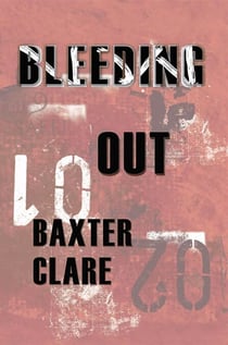 Bleeding Out - L.A. Franco Detective, #1