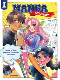 Manga Academy - Learn to Draw Japanese Characters and Scenes
