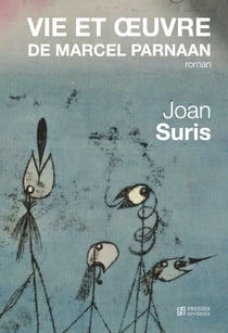 Vie et œuvre de Marcel Parnaan - Roman