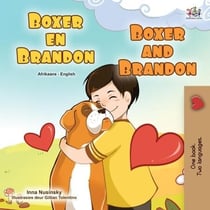 Boxer en Brandon Boxer and Brandon - Afrikaans English Bilingual Collection