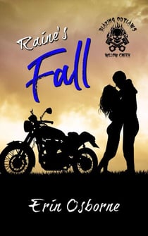 Raine's Fall - Blazing Outlaws MC