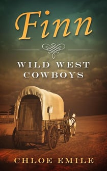 Finn - Wild West Cowboys, #1