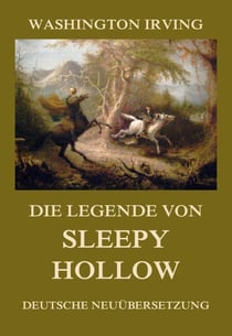 Die Legende von Sleepy Hollow - Deutsche Neuübersetzung