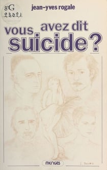 Vous avez dit suicide ?