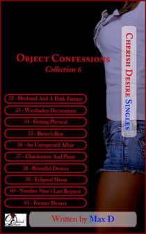 Object Confessions Collection 6 - Cherish Desire Singles, #206