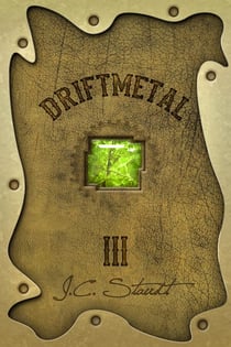 Driftmetal III - Driftmetal, #3